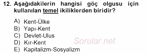Kent Sosyolojisi 2013 - 2014 Ara Sınavı 12.Soru