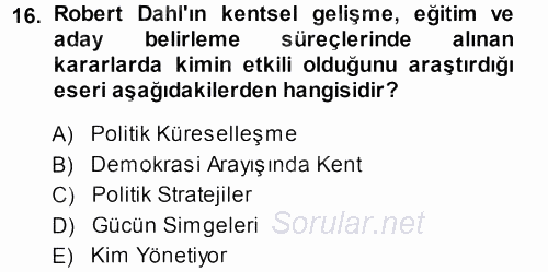 Kent Sosyolojisi 2013 - 2014 Ara Sınavı 16.Soru