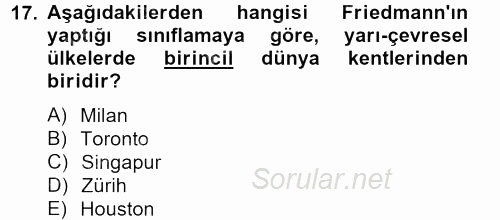 Kent Sosyolojisi 2013 - 2014 Ara Sınavı 17.Soru