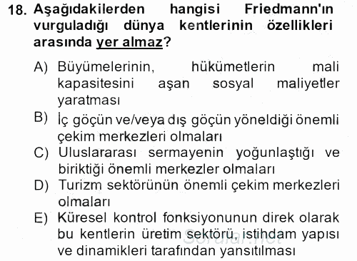 Kent Sosyolojisi 2013 - 2014 Ara Sınavı 18.Soru