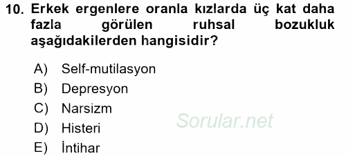 Çocuk ve Ergen Bakımı 2015 - 2016 Dönem Sonu Sınavı 10.Soru