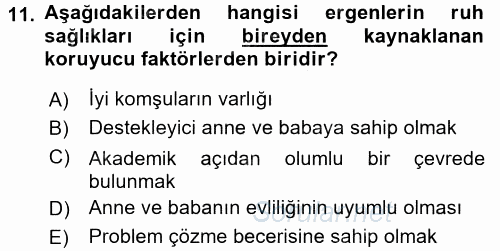 Çocuk ve Ergen Bakımı 2015 - 2016 Dönem Sonu Sınavı 11.Soru