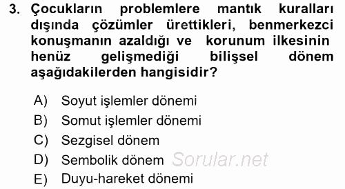 Çocuk ve Ergen Bakımı 2015 - 2016 Dönem Sonu Sınavı 3.Soru