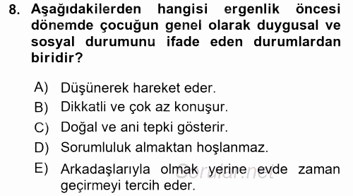 Çocuk ve Ergen Bakımı 2015 - 2016 Dönem Sonu Sınavı 8.Soru