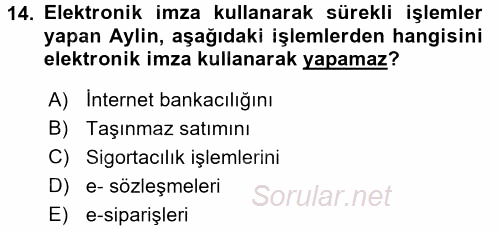 Elektronik Ticaret 2017 - 2018 Dönem Sonu Sınavı 14.Soru