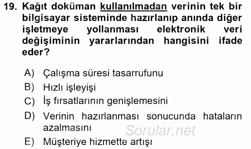 Elektronik Ticaret 2017 - 2018 Dönem Sonu Sınavı 19.Soru