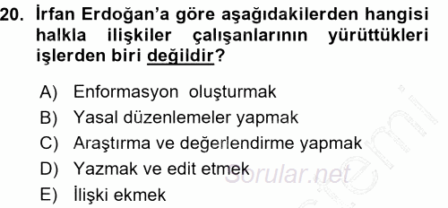 Halkla İlişkiler Yönetimi 2015 - 2016 Ara Sınavı 20.Soru