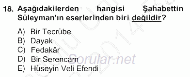 II. Meşrutiyet Dönemi Türk Edebiyatı 2013 - 2014 Ara Sınavı 18.Soru