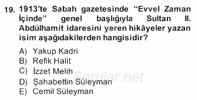 II. Meşrutiyet Dönemi Türk Edebiyatı 2013 - 2014 Ara Sınavı 19.Soru