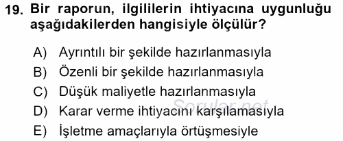 Lojistik Maliyetleri ve Raporlama 2 2015 - 2016 Ara Sınavı 19.Soru