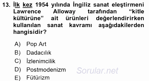 Hareketli Görüntünün Tarihi 2017 - 2018 Dönem Sonu Sınavı 13.Soru