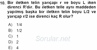 Teknolojinin Bilimsel İlkeleri 2 2015 - 2016 Ara Sınavı 10.Soru