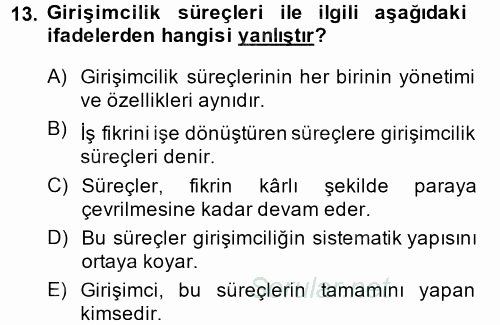 Girişimcilik ve İş Kurma 2014 - 2015 Ara Sınavı 13.Soru