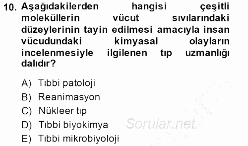 Sağlık Kurumları Yönetimi 2 2014 - 2015 Ara Sınavı 10.Soru