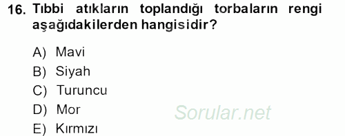 Sağlık Kurumları Yönetimi 2 2014 - 2015 Ara Sınavı 16.Soru