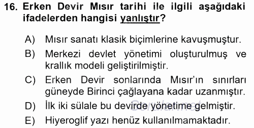 Uygarlık Tarihi 1 2016 - 2017 Ara Sınavı 16.Soru