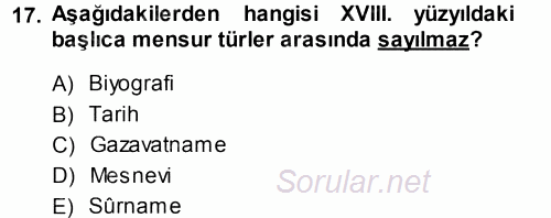 XVIII. Yüzyıl Türk Edebiyatı 2014 - 2015 Tek Ders Sınavı 17.Soru