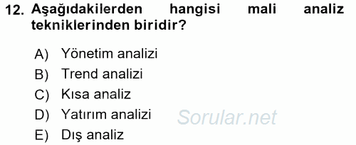 Muhasebe Denetimi ve Mali Analiz 2017 - 2018 Dönem Sonu Sınavı 12.Soru