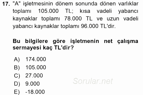 Muhasebe Denetimi ve Mali Analiz 2017 - 2018 Dönem Sonu Sınavı 17.Soru