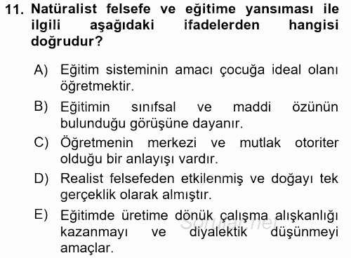 Eğitim Felsefesi 2017 - 2018 Ara Sınavı 11.Soru