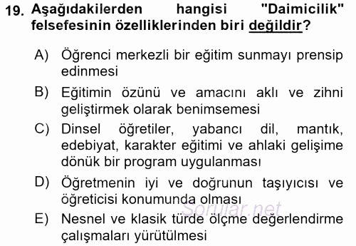 Eğitim Felsefesi 2017 - 2018 Ara Sınavı 19.Soru