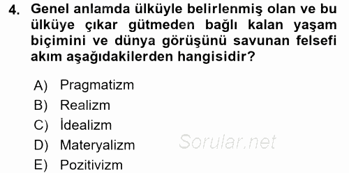 Eğitim Felsefesi 2017 - 2018 Ara Sınavı 4.Soru