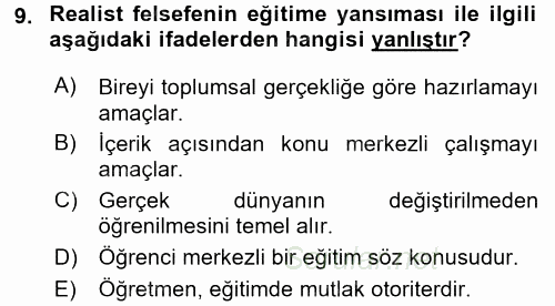Eğitim Felsefesi 2017 - 2018 Ara Sınavı 9.Soru