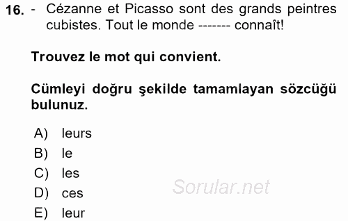 Fransızca 1 2017 - 2018 Dönem Sonu Sınavı 16.Soru