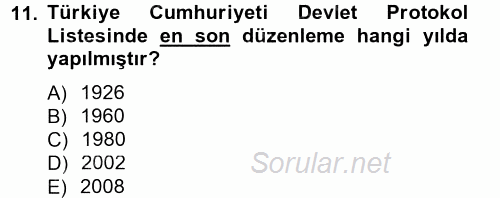 Sosyal Davranış ve Protokol 2014 - 2015 Dönem Sonu Sınavı 11.Soru