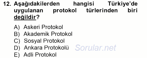 Sosyal Davranış ve Protokol 2014 - 2015 Dönem Sonu Sınavı 12.Soru