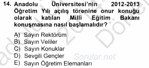 Sosyal Davranış ve Protokol 2014 - 2015 Dönem Sonu Sınavı 14.Soru