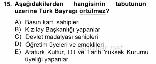 Sosyal Davranış ve Protokol 2014 - 2015 Dönem Sonu Sınavı 15.Soru