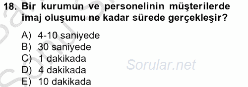 Sosyal Davranış ve Protokol 2014 - 2015 Dönem Sonu Sınavı 18.Soru