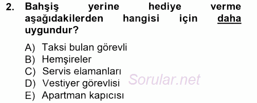 Sosyal Davranış ve Protokol 2014 - 2015 Dönem Sonu Sınavı 2.Soru