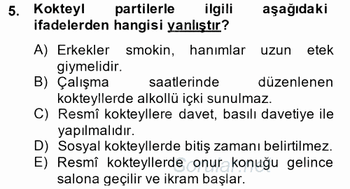 Sosyal Davranış ve Protokol 2014 - 2015 Dönem Sonu Sınavı 5.Soru