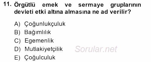 Medya Siyaset Kültür 2013 - 2014 Ara Sınavı 11.Soru