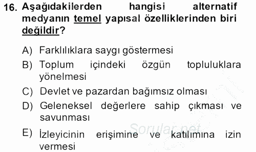 Medya Siyaset Kültür 2013 - 2014 Ara Sınavı 16.Soru