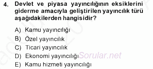 Medya Siyaset Kültür 2013 - 2014 Ara Sınavı 4.Soru