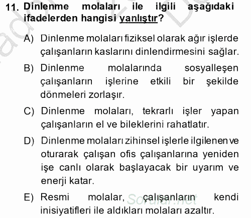 Çalışma Psikolojisi 2014 - 2015 Dönem Sonu Sınavı 11.Soru