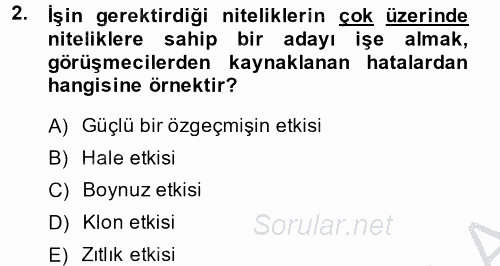 Çalışma Psikolojisi 2014 - 2015 Dönem Sonu Sınavı 2.Soru