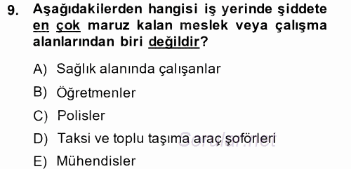 Çalışma Psikolojisi 2014 - 2015 Dönem Sonu Sınavı 9.Soru