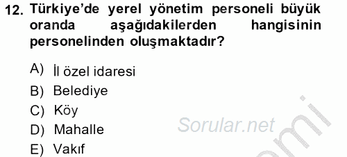 Yerel Yönetimler 2014 - 2015 Dönem Sonu Sınavı 12.Soru