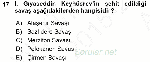 Türkiye Selçuklu Tarihi 2015 - 2016 Ara Sınavı 17.Soru