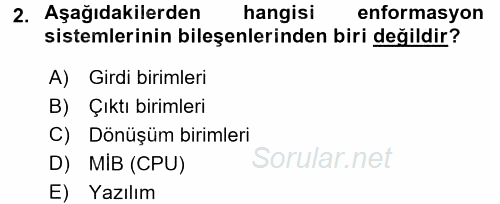 Sağlık Kurumlarında Bilgi Sistemleri 2016 - 2017 Dönem Sonu Sınavı 2.Soru
