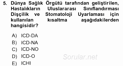Sağlık Kurumlarında Bilgi Sistemleri 2016 - 2017 Dönem Sonu Sınavı 5.Soru