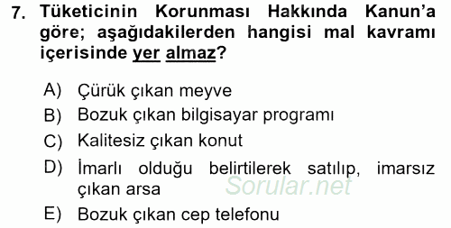 Tüketici Hukuku 2017 - 2018 Ara Sınavı 7.Soru