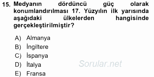 Radyo ve Televizyon Yayıncılığı 2017 - 2018 Ara Sınavı 15.Soru