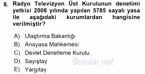 Radyo ve Televizyon Yayıncılığı 2017 - 2018 Ara Sınavı 8.Soru