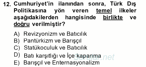 Atatürk İlkeleri Ve İnkılap Tarihi 2 2013 - 2014 Tek Ders Sınavı 12.Soru