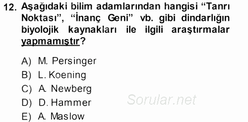 Din Psikolojisi 2013 - 2014 Ara Sınavı 12.Soru